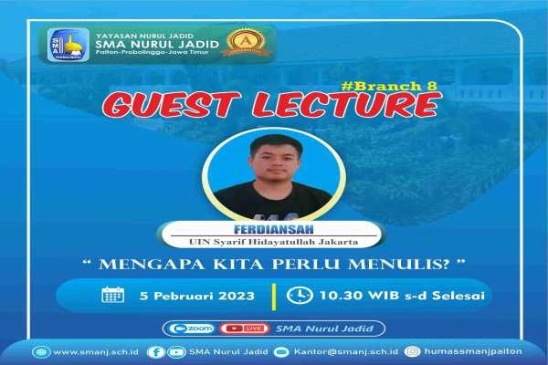 GUEST LECTURE - MENGAPA KITA HARUS MENULIS ? - Branch 8