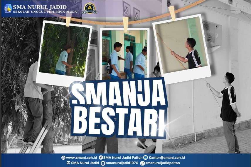 Ciptakan Sekolah Nyaman, SMA Nurul Jadid Laksanakan Gerakan Bersih, Sehat, dan Asri (BESTARI)