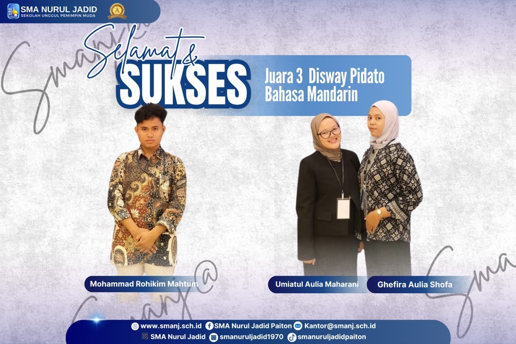 Siswi SMA Nurul Jadid Raih Juara 3 Lomba Pidato Bahasa Mandarin di Ajang Mandarin Speech Competition