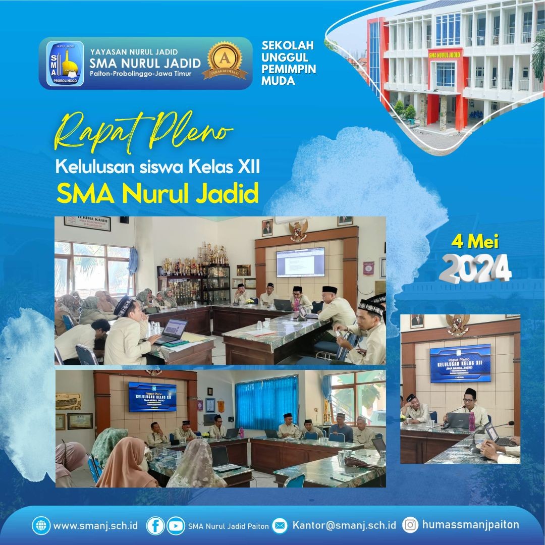 Rapat Pleno Kelulusan Siswa Kelas XII SMA Nurul Jadid