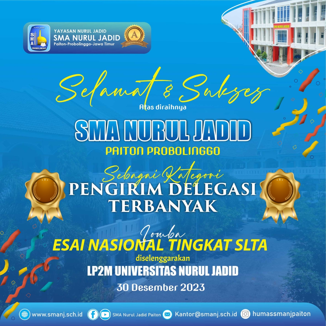 SEBAGAI KETEGORI PENGIRIM DELEGASI TERBANYAK Lomba Esai Nasional Tingkat SLTA